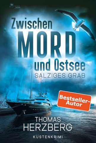 Cover: Herzberg, Thomas - Zwischen Mord und Ostsee 09 - Salziges Grab