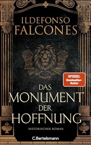 Cover: Falcones, Ildefonso - Das Monument der Hoffnung