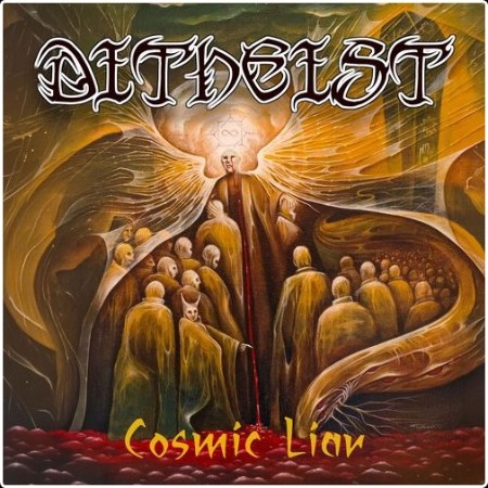 Ditheist - Cosmic Liar (2026)
