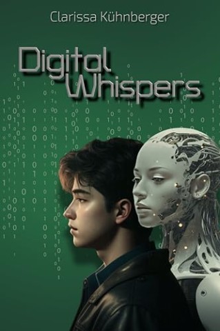 Cover: K&uuml;hnberger, Clarissa - Digital Whispers