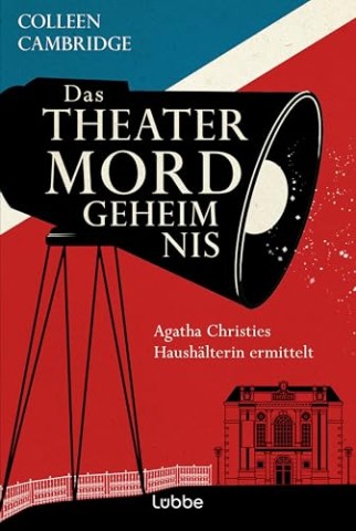 Cover: Cambridge, Colleen - Das Theatermordgeheimnis