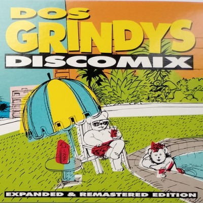 Dos Grindys Discomix (Expanded and Remastered Edition) (2CD) (2023) FLAC