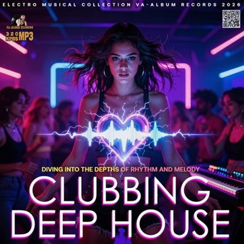 Clubbing Deep House (2026)