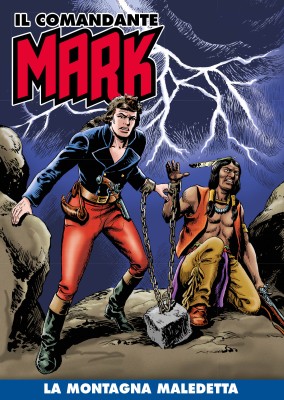 Il Comandante Mark 209 - La montagna maledetta (RCS 2024-06-11)