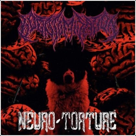 Lobotomisation - Neuro-Torture (2026)