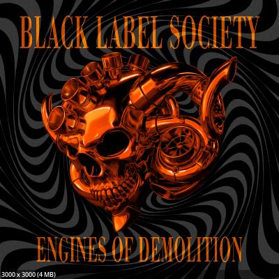 Black Label Society - Engines of Demolition (2026)