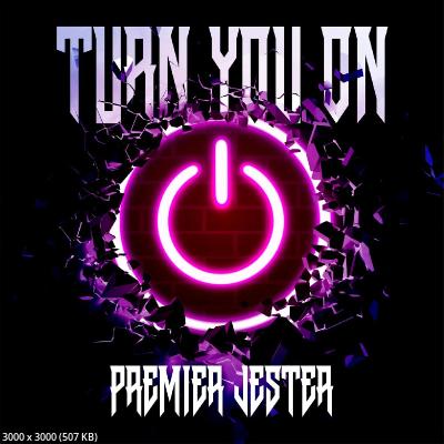 Premier Jester - Turn You On (2026)
