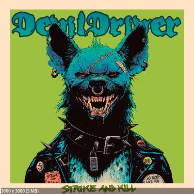 DevilDriver - Strike and Kill (2026)